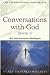 Conversations with God: An Uncommon Dialogue: Bk. 3
