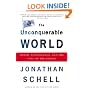 The Unconquerable World: Power, Nonviolence, and the Will of the People