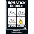 How stick people became extinct