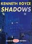 Shadows: Unabridged