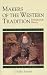 Makers of the Western Tradition: Portraits from History: Volume One (Makers of the Western Tradition)
