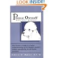 Poodle Owners Medical Manual by Robert M. Brown