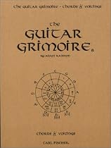 The Guitar Grimoire: A Compendium of Guitar Chords and Voicings