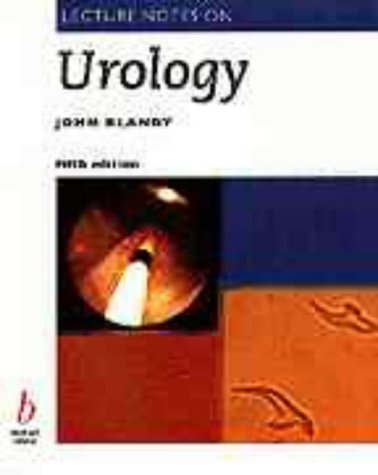 Lecture Notes on Urology (Lecture Notes)
