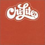 Music : The Chi-Lites