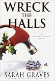 Wreck the Halls (Home Repair Is Homicide Mystery)