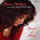 Music : Heart of Mine: Love Songs of Bob Dylan