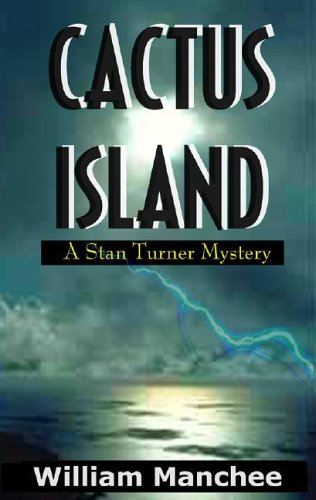 Cactus Island (Stan Turner Mysteries) (Stan Turner Mysteries)