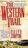 The Western Trail (The traildrive series) by Compton, Ralph