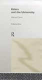 Review Routledge  / Ethics and the University (Professional Ethics)
