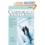 Corporate Venturing: Creating New Businesses within the Firm