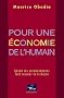 Pour une �conomie de l'humain : Quand les surabondances font reculer la richesse