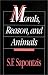 Morals, Reason and Animals