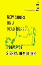 New Shoes On A Dead Horse New Shoes On A Dead Horse