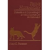 feline husbandry diseases and management in the multiple cat environment 1e
