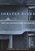 Book Shelter Blues: Sanity and Selfhood Among the Homeless (Contemporary Ethnography)