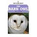 The Barn Owl (Shire Natural History)