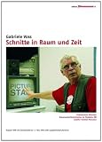 Schnitte in Raum und Zeit (2 DVDs)