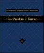 Case Problems in Finance + Excel templates CD-ROM (Irwin Series in Finance, Insurance, and Real Estate,)