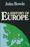 A history of Europe : a cultural and political survey