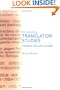 Introducing Translation Studies: Theories and Applications