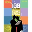 100 Projects to Strengthen Your Acting Skills (Aspire) by Jona Howl