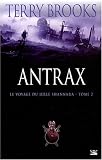 Le voyage du Jerle Shannara, Tome 2 : Antrax