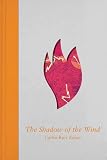 The Shadow Of The Wind