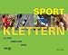 Bücher : Sportklettern Allgäu, Oberland, Tirol