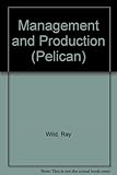 Management and production