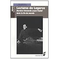 Lectures de Lagarce : Derniers remords avant l'oubli - Juste la fin du monde