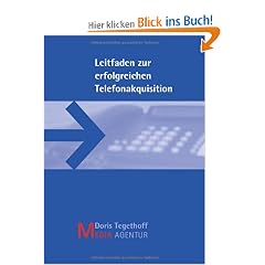 Leitfaden zur erfolgreichen Telefonakquisition