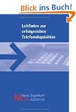 Leitfaden zur erfolgreichen Telefonakquisition