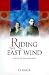 Book Riding the East Wind
