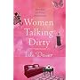 Women Talking Dirty