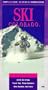 Ski Colorado: Complete Guide to Skiing and Snowboarding