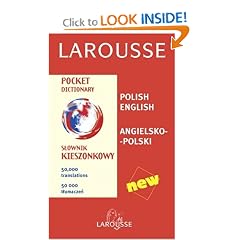 Larousse Pocket Dictionary: Polish-English/English-Polish (Larousse Dictionary) (Polish Edition)