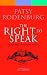 The Right to Speak: Working with the Voice (Performance Books)