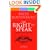 The Right to Speak: Working with the Voice (Performance Books)