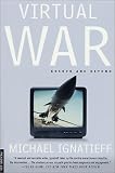Virtual War : Kosovo and Beyond