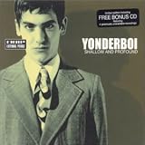 Revue Yonderboi  / Shallow & Profound