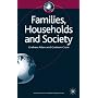 Families, Households and Society (Sociology for a Changing World)