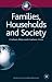 Families, Households and Society (Sociology for a Changing World)