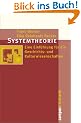 Systemtheorie: Eine Einf�hrung f�r die Geschichts- und Kulturwissenschaften (Campus �Studium�)