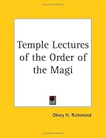 Temple Lectures of the Order of the Magi