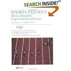 Sports Injuries - Basic Principles of Prevention and Care: Olympic Encyclopaedia of Sports... by Per Renström