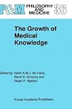 The Growth of Medical Knowledge (Philosophy and Medicine)