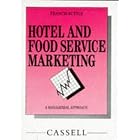 Hotel and Food Service Marketing: A Managerial Approach by  Francis Buttle