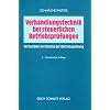 Verhandlungstechnik bei steuerlichen Betriebspr�fungen: Verhandeln im Dienste der Betriebspr�fung