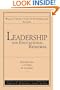 Leadership for Educational Renewal: Developing a Cadre of Leaders (Agenda for Education in a Democracy)
